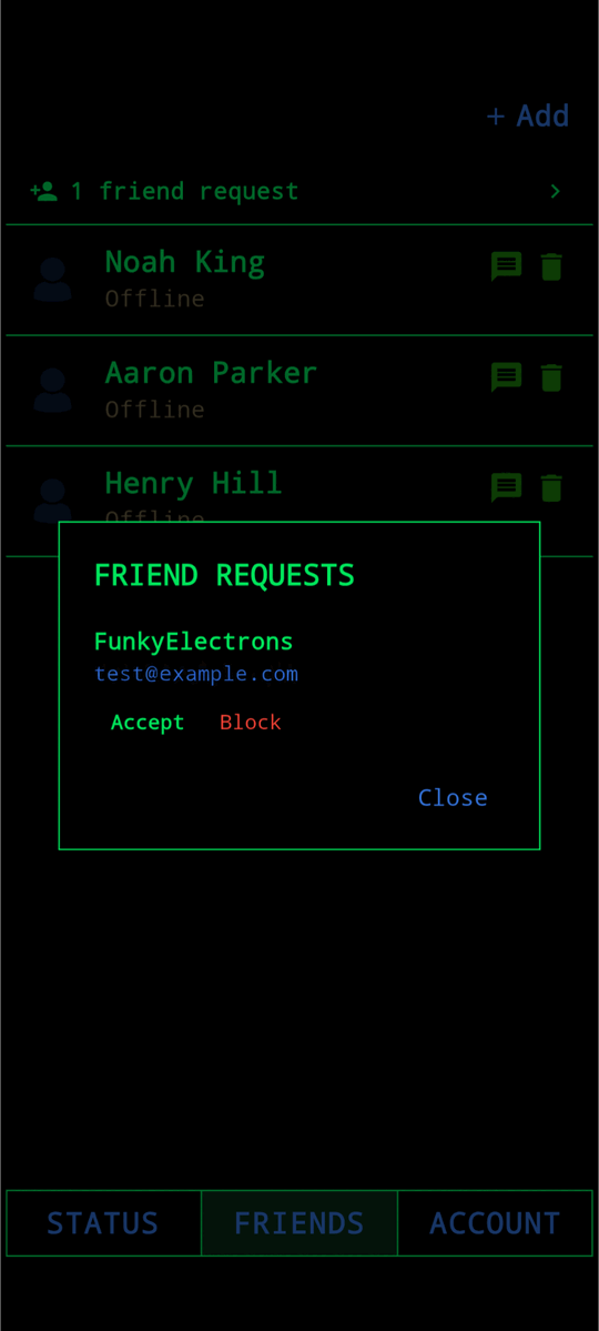 A friend request waiting to be accepted or blocked